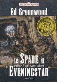 LE SPADE DI EVENINGSTAR: 1 LE SPADE DI EVENINGSTAR: 1