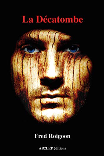 Télécharger La décatombe Livre eBook France