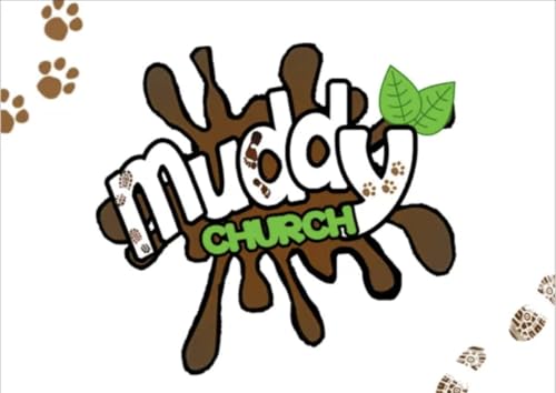 Muddy Message in Summer: Grace