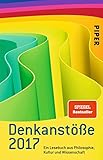 denkanstoß agrar  Denkanstöße 2017: Ein Lesebuch aus Philosophie, Kultur und Wissenschaft