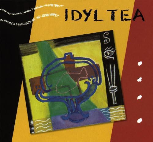 Idyl Tea [Audio CD] Idyl Tea