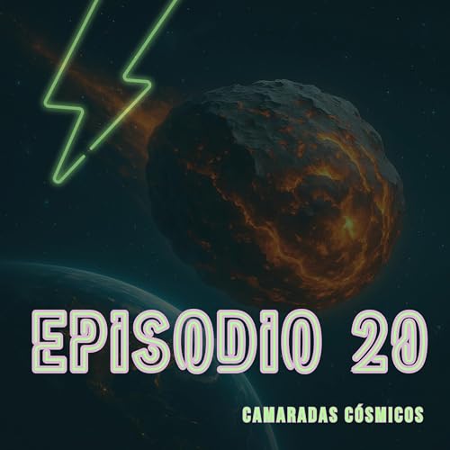Episodio 20: El meteorito de CDMX y los Anunnakis (Parte 1 de 2)
