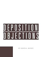 Deposition Objections 1580121403 Book Cover