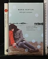 Mia per sempre 8817048860 Book Cover