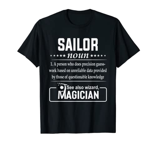 Sailor Definition Títulos de trabajo de regalo divertido Camiseta