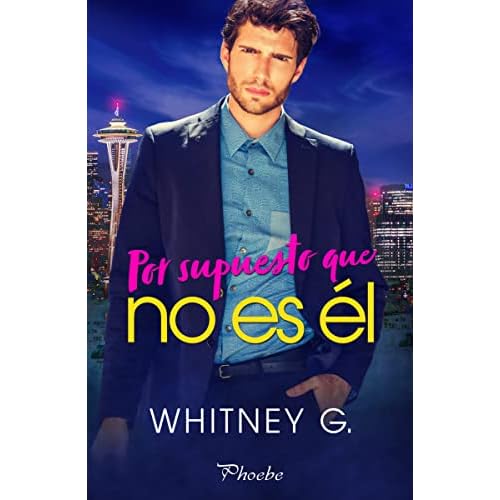 Por supuesto que no es él (PHOEBE)