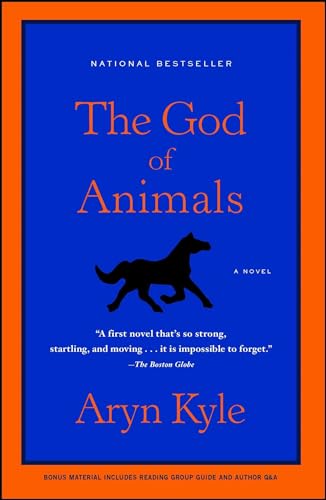 The God of Animals: A Novel
