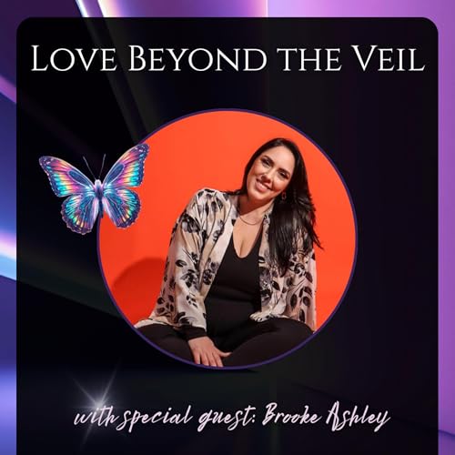 Love Beyond the Veil /Spirit Sessions A View of the Light