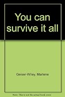 You Can Survive It All B0006F18KA Book Cover