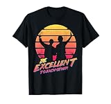 Retro Be Excellent To Each Other Vintage Funny Friendship T-Shirt