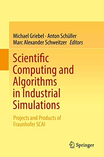 Scientific Computing and Algorithms in Industrial Simulation...