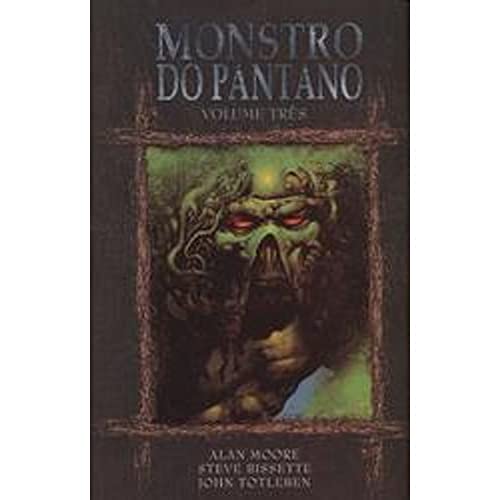 Monstro do Pântano Volume 3
