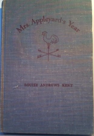 Mrs. Appleyards Year, by Louise Andrews Kent B002B91IL8 Book Cover