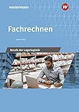 fachrechnen zimmermann  Fachrechnen: Berufe der Lagerlogistik Schülerband