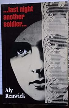 Paperback Last Night Another Soldier Book