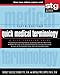 Quick Medical Terminology: A Self-Teaching Guide