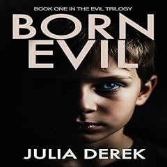 Born Evil Audiolibro Por Julia Derek arte de portada