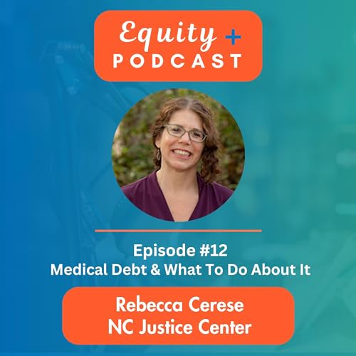 E+P 12 Medical Debt & What To Do About It
