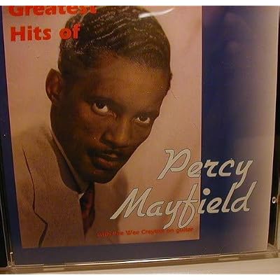 Greatest Hits of Percy Mayfield