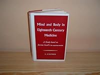 Mind and Body in Eighteenth Century Medicine: a study based on Jerome Gaub's De regimine mentis 085484032X Book Cover
