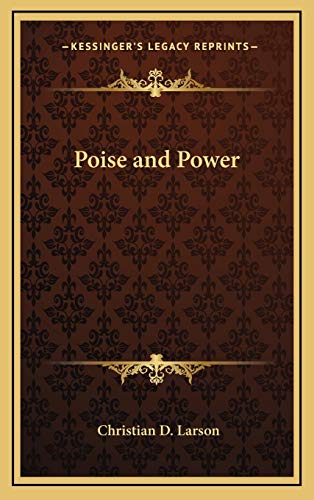 Poise and Power