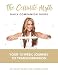 The Cellulite Myth Daily Companion Guide: Your 12-Week Journey to Transformation