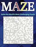 Maze: Solve the World's Most Challenging Puzzle B0F5PKT61D Book Cover