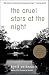 The Cruel Stars of the Night: A Mystery (Ann Lindell Mysteries Book 2)