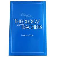 Theology for Teachers 2890887332 Book Cover