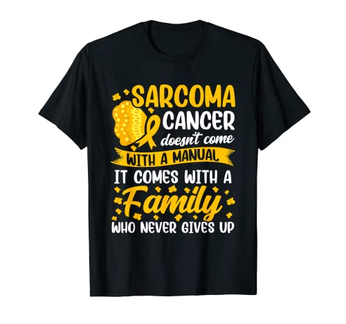 Sarcoma Cancer Family Sarcoma Cancer Awareness T-Shirt