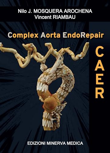 Complex Aorta EndoRepair