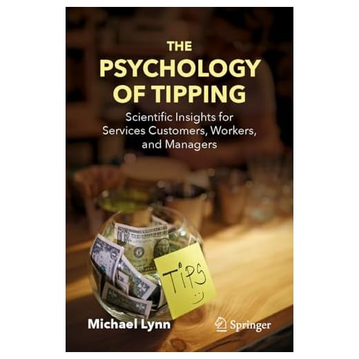 The Psychology of Tipping: Insights Book