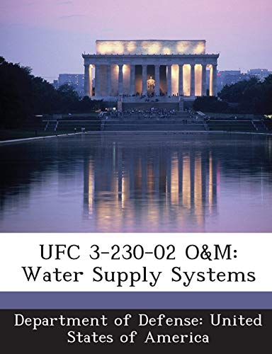 Ufc 3-230-02 O&m: Water Supply Systems
