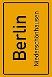  Berlin Niederschönhausen: Deine Stadt, deine Region, deine Heimat!  Passwort Buch DIN A5 120 Seiten Geschenk