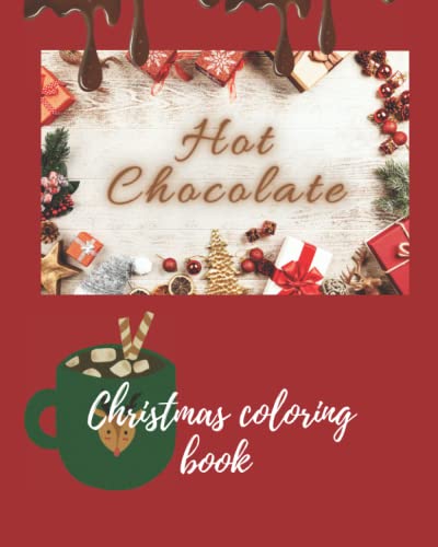 Hot Chocolate Coloring Book for Kids