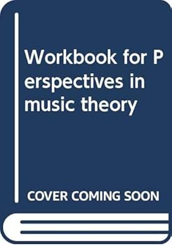 Unknown Binding Workbook for Perspectives in music theory Book