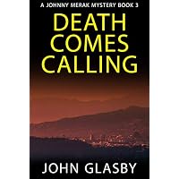 DEATH COMES CALLING an utterly gripping crime mystery full of twists