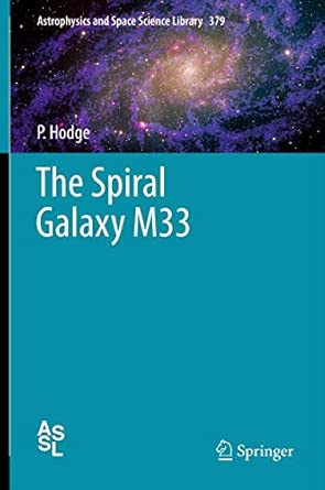 The Spiral Galaxy M33: 379 2012th Edition-Wow! eBook