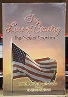 For Love of Country: The Price of Freedom 1571689451 Book Cover