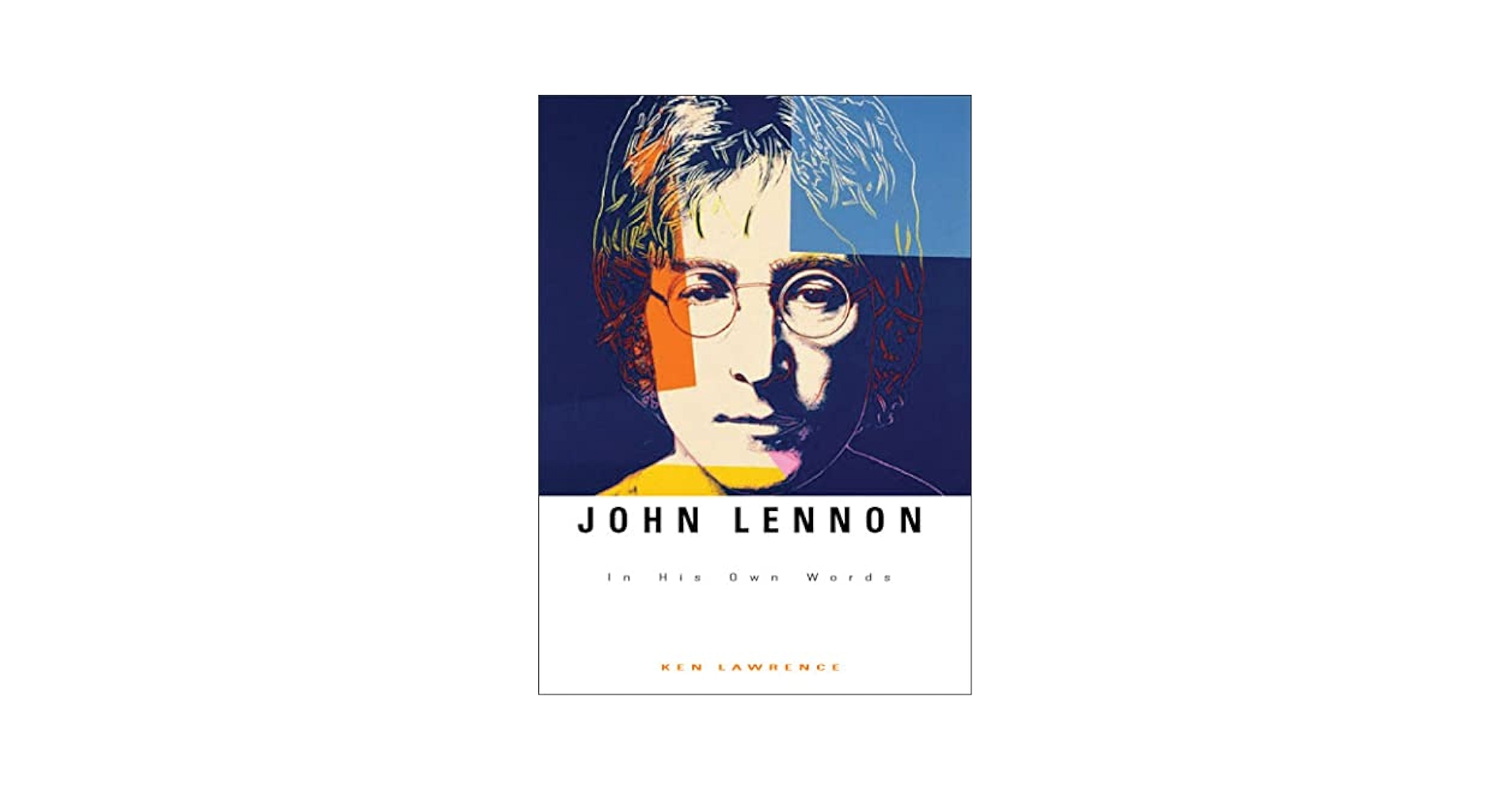 洋書 John Lennon In His Own Words John Lennon: In His Own Words: Lawrence, Ken: 9780740754777
