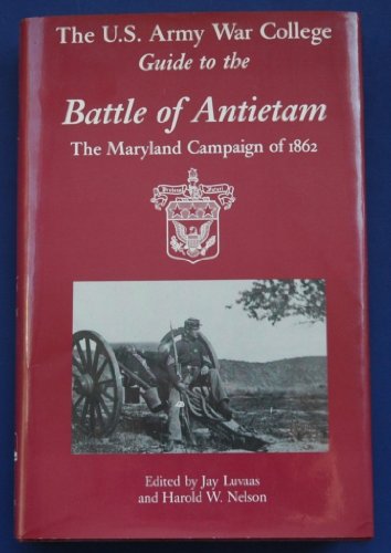The U.S. Army War College Guide to the Battle o... 0937339016 Book Cover
