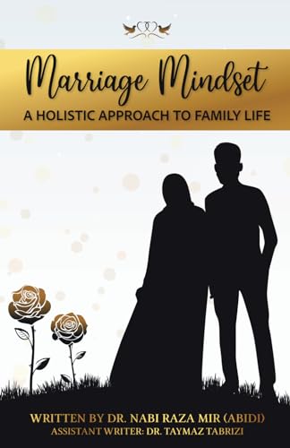 Marriage Mindset: A Holistic Approach To Family Life