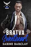 Bratva Sweetheart (The Ivankov Brotherhood Book 2)
