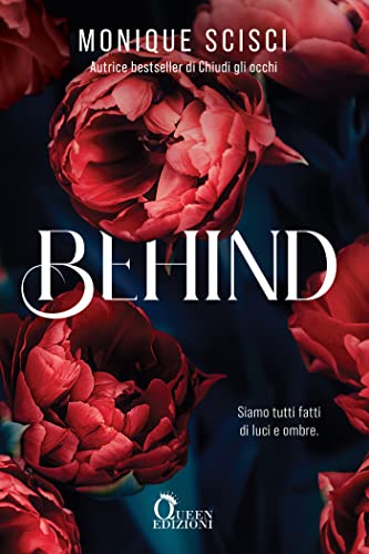 Behind (Italian Edition)