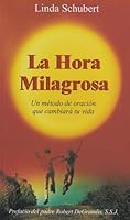 La Hora Milagrosa 9508612614 Book Cover