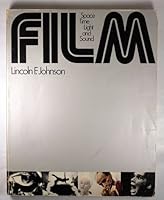 Film: Space, Time, Light, and Sound 0030780500 Book Cover
