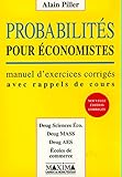  Probabilités pour économistes : manuel d\'exercices et corrigés, avec rappel de cours