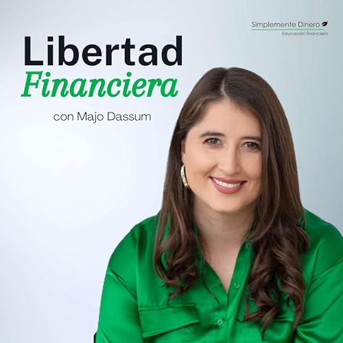 44. C&oacute;mo crear una estrategia financiera desde 0 (sin ser experto en finanzas)