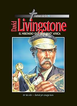 Paperback DAVID LIVINGSTONE El misionero que "descubrió" Africa (Spanish Edition) [Spanish] Book