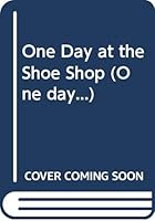 One Day at the Shoe Shop 0340499443 Book Cover